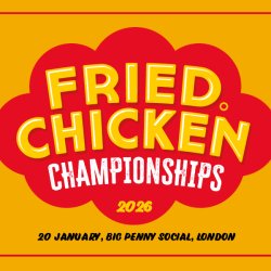 The countdown to the Fried Chicken Championships 2026 is on